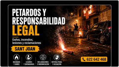 Petards per Sant Joan: danys, incendis, lesions i responsabilitat legal